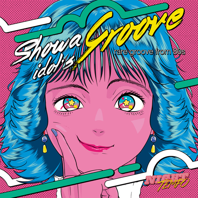 Night Tempo presents The Showa Idol's Groove album cover