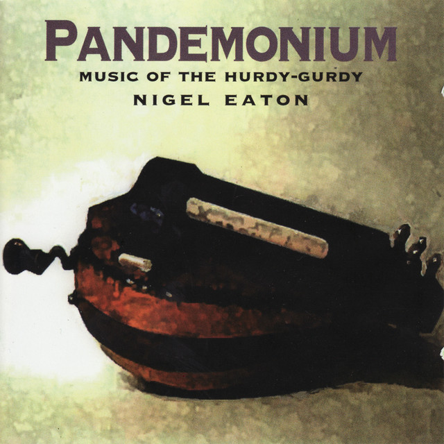 Pandemonium (Music of the Hurdy-gurdy) album cover