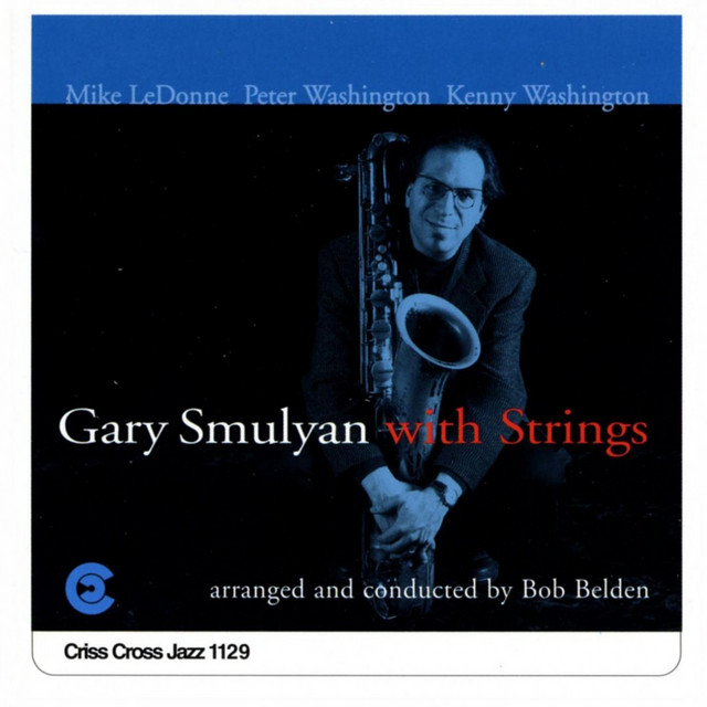 Gary Smulyan With Strings album cover
