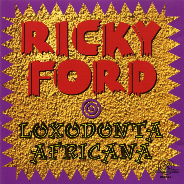 Ford, Ricky: Loxodonta Africana album cover