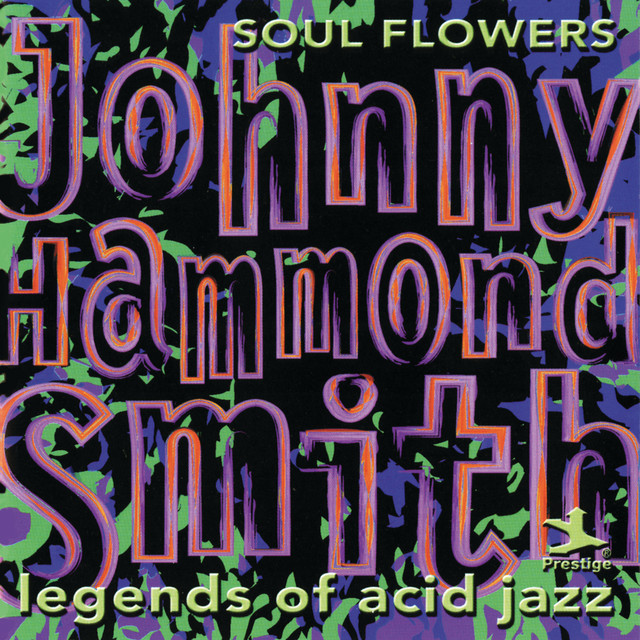 Legends Of Acid Jazz: Soul Flowers album cover