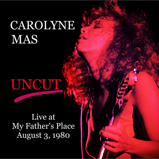 Uncut Live from My Father's Place August 3, 1980 album cover