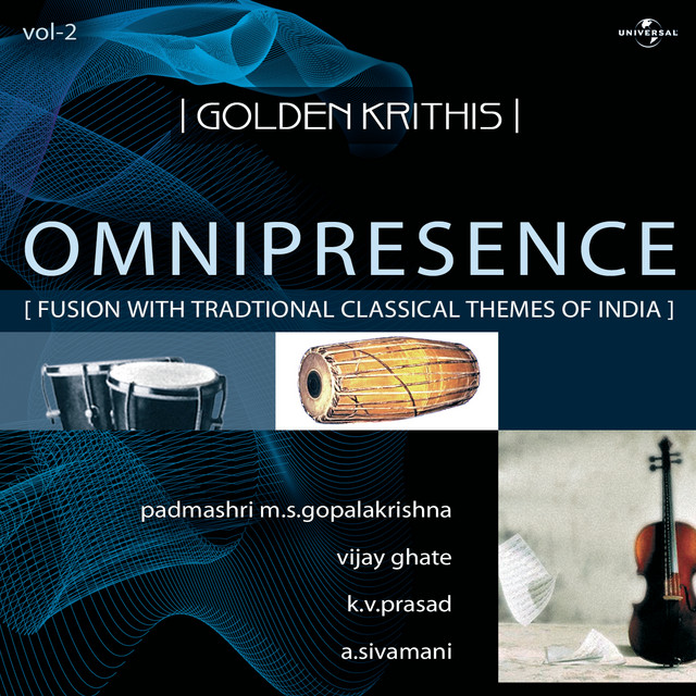 Golden Krithis Vol.2 - Omnipresence (Fusion With Traditional Classical Themes Of India) album cover