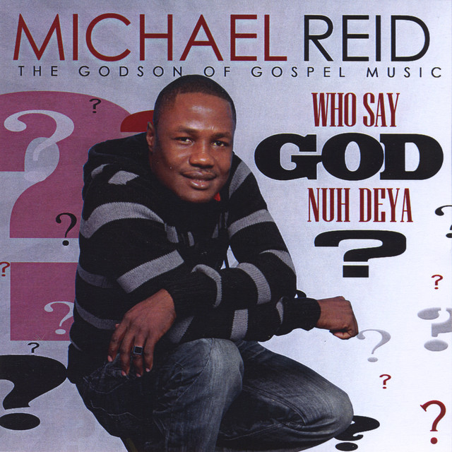 Who Say God Nuh Deya album cover