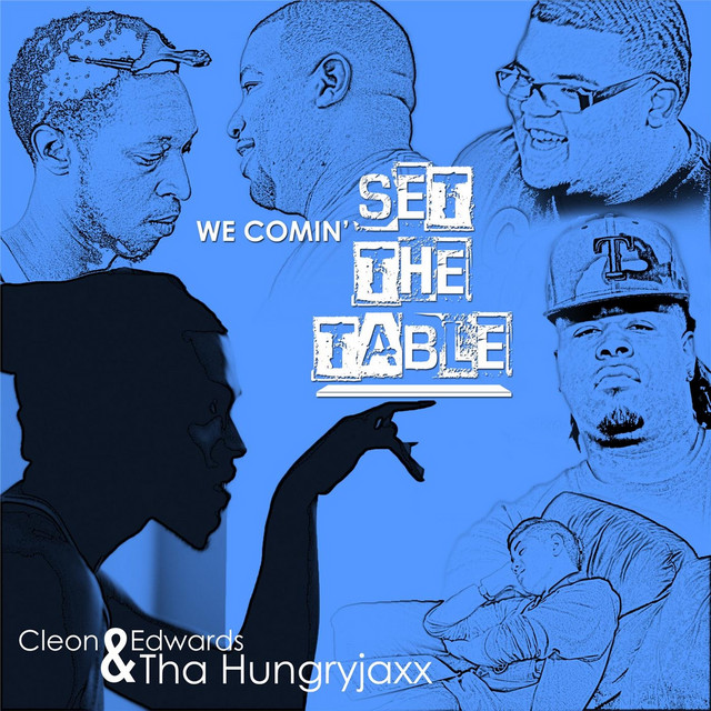 We Comin', Set the Table album cover