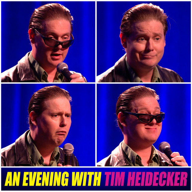 An Evening with Tim Heidecker album cover