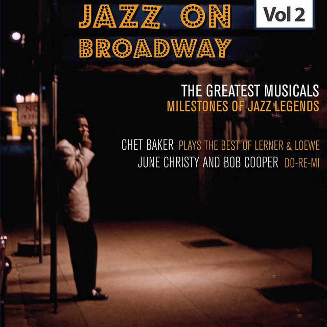 Milestones of Jazz Legends - Jazz on Broadway, Vol. 2 album cover
