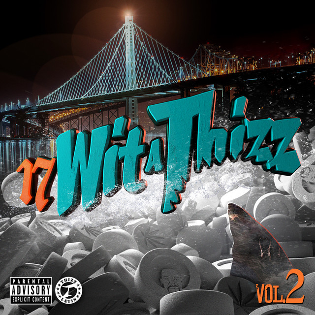 17 Wit a Thizz, Vol. 2 album cover