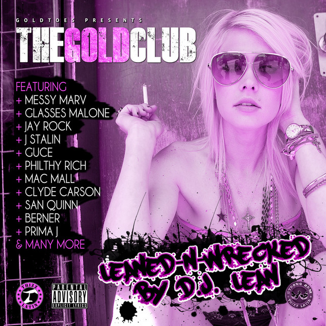 The Gold Club (Leaned-N-Wrecked) album cover