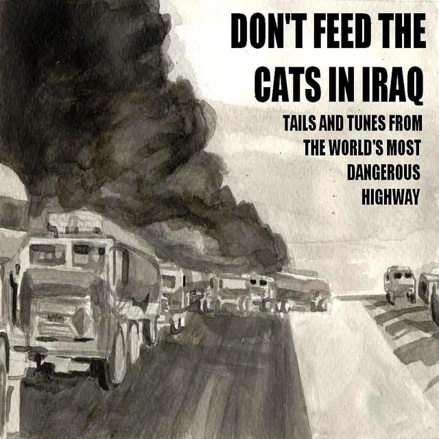 Don't Feed the Cats in Iraq album cover