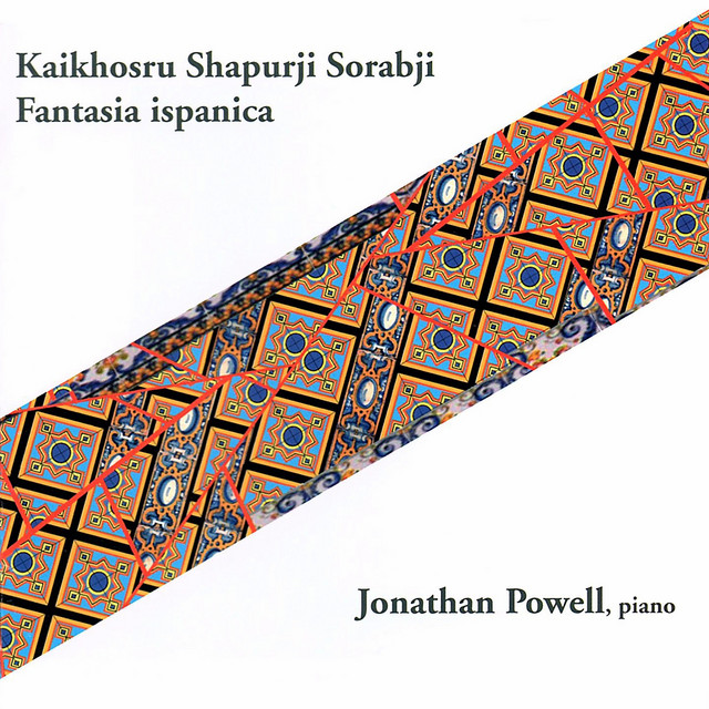 Sorabji: Fantaisa Ispanica album cover