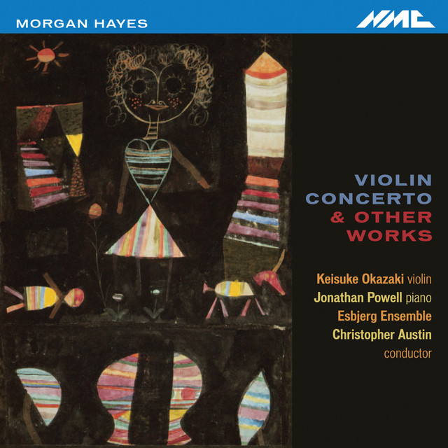 Morgan Hayes: Violin Concerto & Other Works album cover