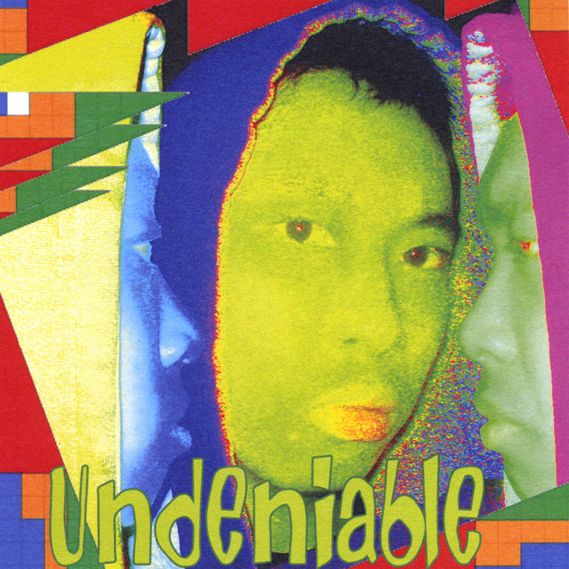 Undeniable album cover