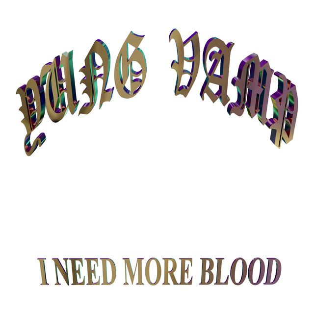 I Need More Blood album cover
