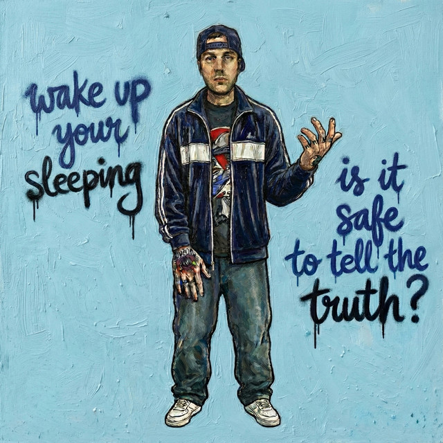 Wake Up You're Sleeping - Is It Safe To Tell The Truth? (Deluxe) album cover