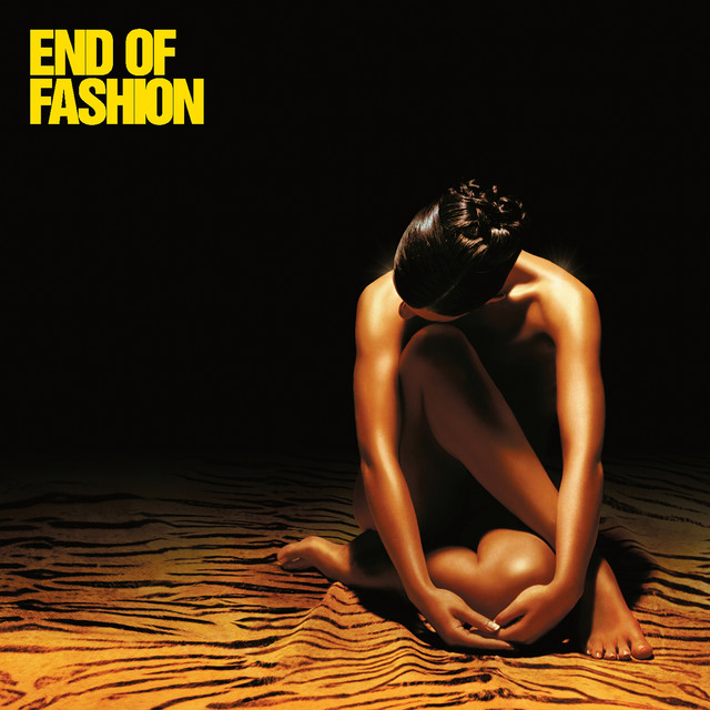 End of Fashion album cover