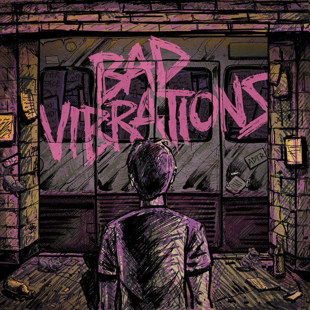 Bad Vibrations (Deluxe Edition) album cover