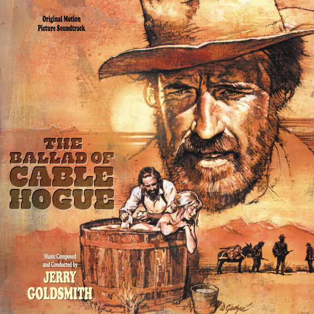 The Ballad Of Cable Hogue (Original Motion Picture Soundtrack) album cover