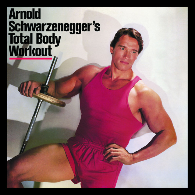 Arnold Schwarzenegger's Total Body Workout album cover