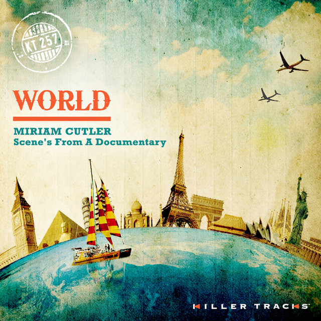 Miriam Cutler Scenes From a Documentary: World album cover