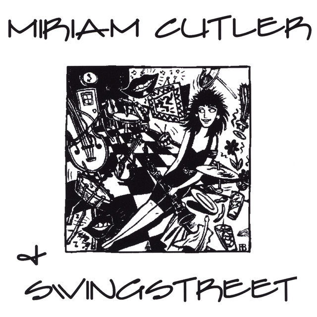 Miriam Cutler & Swingstreet album cover
