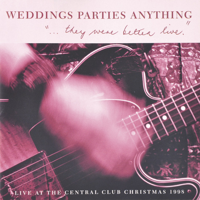 They Were Better Live (Live At The Central Club) album cover