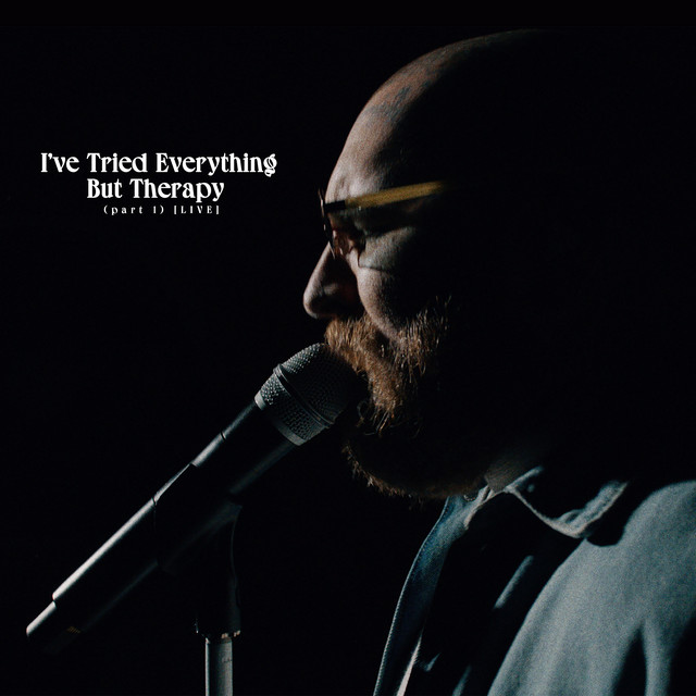 I've Tried Everything But Therapy (Part 1) [Live] album cover
