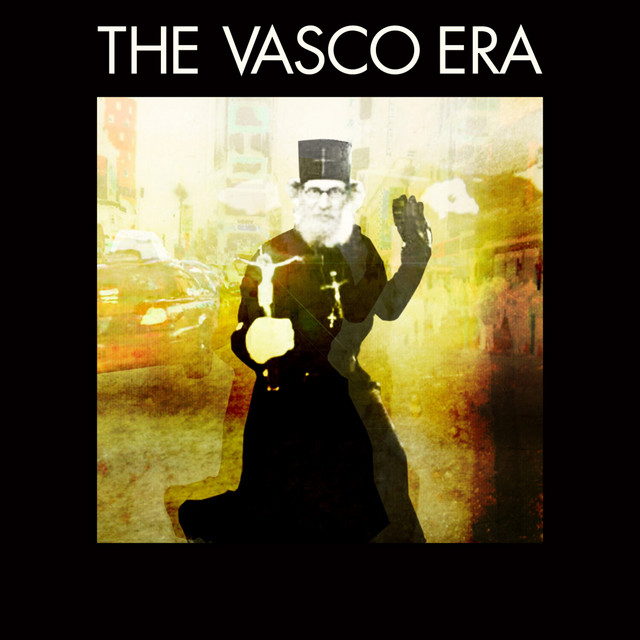 The Vasco Era album cover