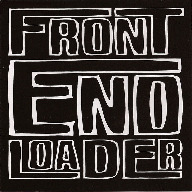 Front End Loader album cover