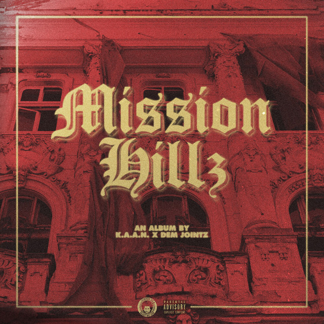 Mission Hillz album cover