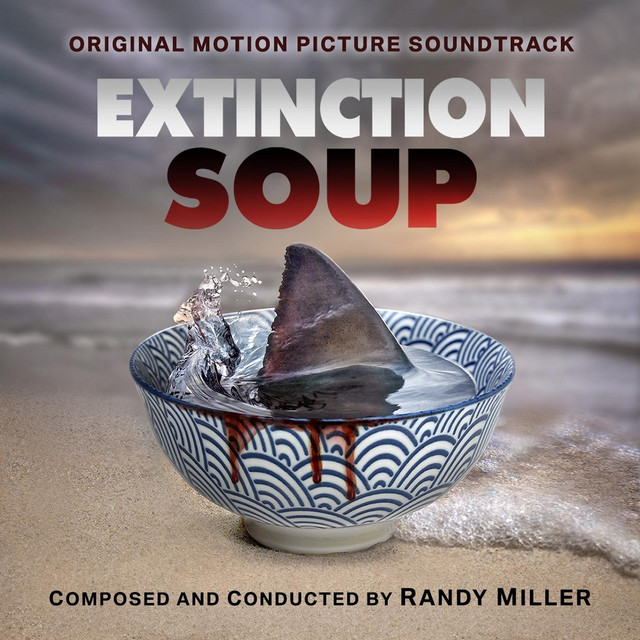 Extinction Soup (Original Motion Picture Soundtrack) album cover
