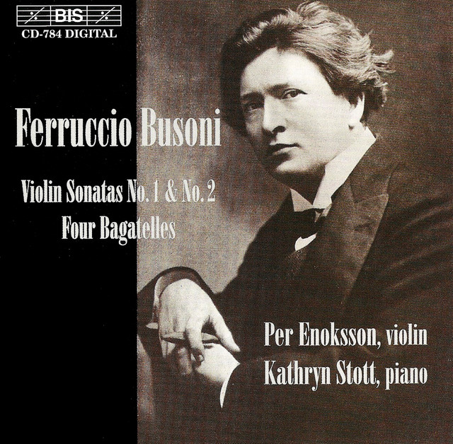 Busoni: Violin Sonatas Nos. 1 and 2 / Bagatelles album cover