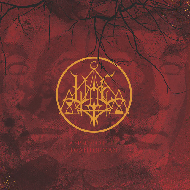 A Spell for the Death of Man (2016 Remaster) album cover