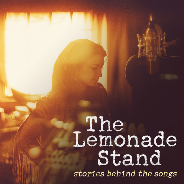 The Lemonade Stand: Stories Behind the Songs album cover