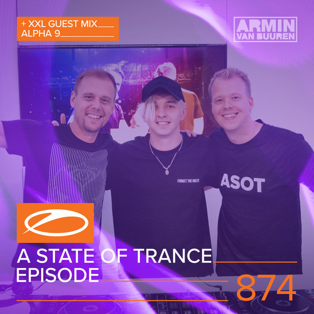 A State Of Trance Episode 874 (+XXL Guest Mix: ALPHA 9) album cover