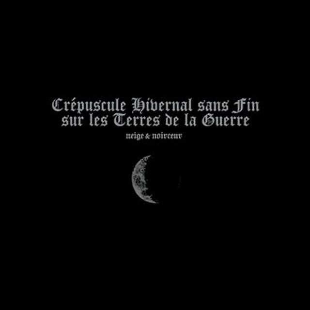 Crepuscule Hivernal Sans Fin Sur Les Terres DE La Guerre album cover