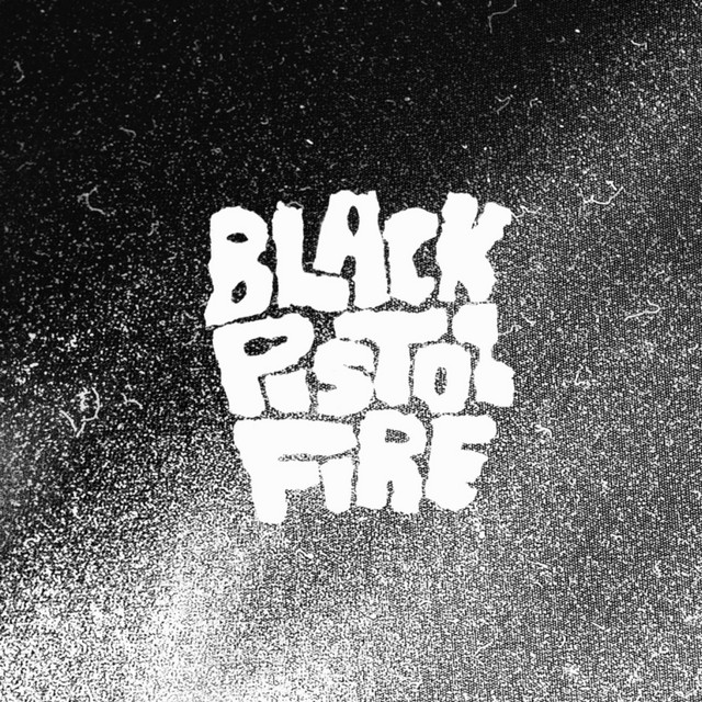 Black Pistol Fire album cover
