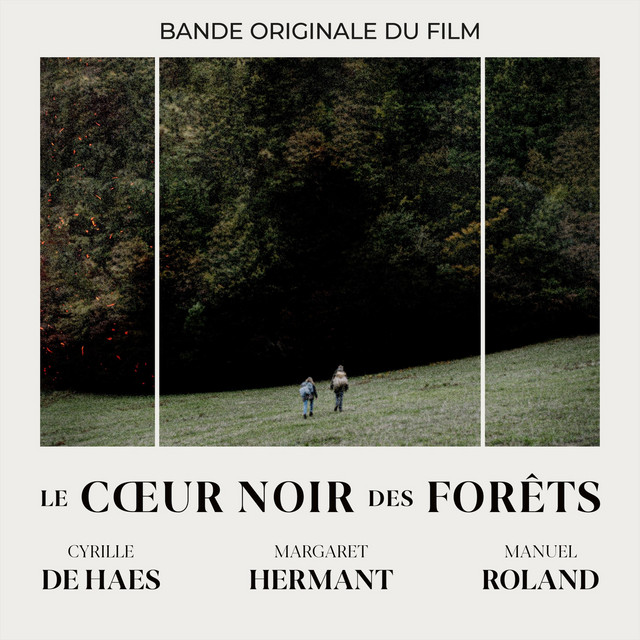 Le Cœur noir des forêts (Bande originale du film) album cover