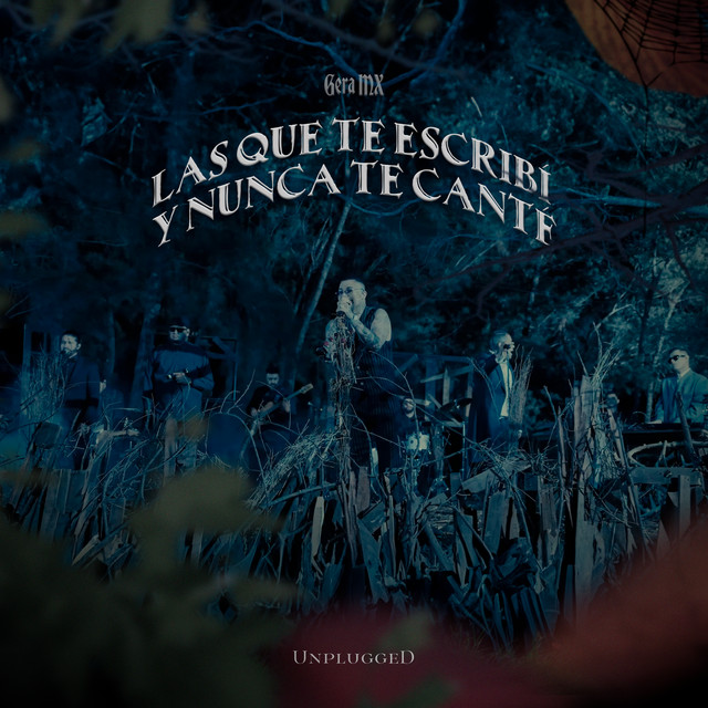Las Que Te Escribí y Nunca Te Canté (Unplugged) album cover