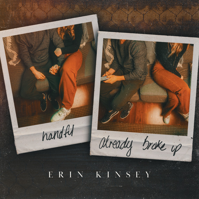 Handful / Already Broke Up