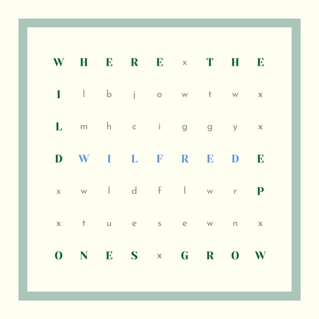 Where the Wild Ones Grow album cover