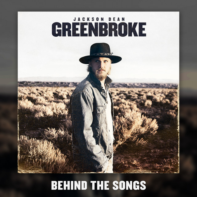 Greenbroke (Behind The Songs) album cover
