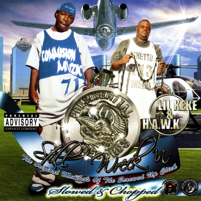 Still Wreck’in (Screwed) album cover