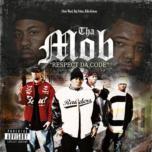 Tha Mob: Respect Da Code album cover