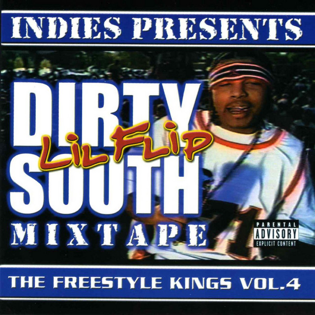 Freestyle Kings, Vol. 4: Dirty South Mixtape album cover