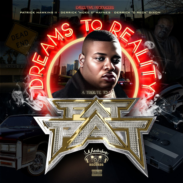 Dreams To Reality: A Tribute to Fat Pat album cover