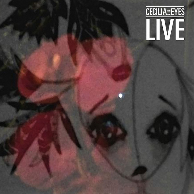 CECILIA::EYES (Live) album cover