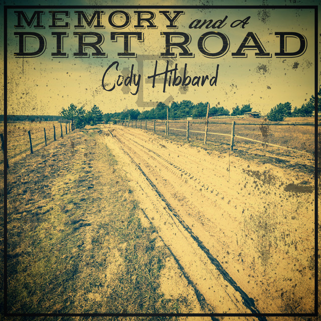 Memory and a Dirt Road album cover