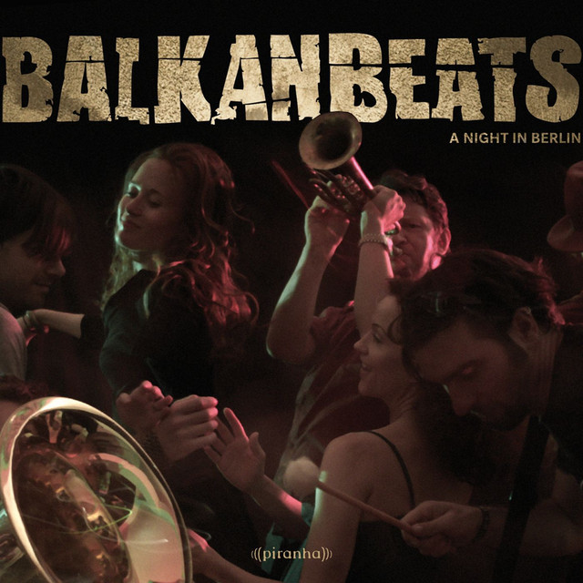 BalkanBeats - A Night In Berlin album cover
