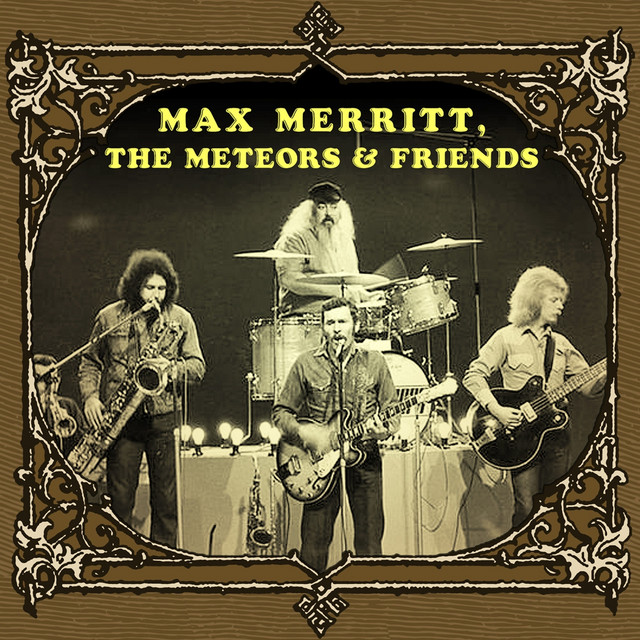 Max Merritt, The Meteors & Friends album cover